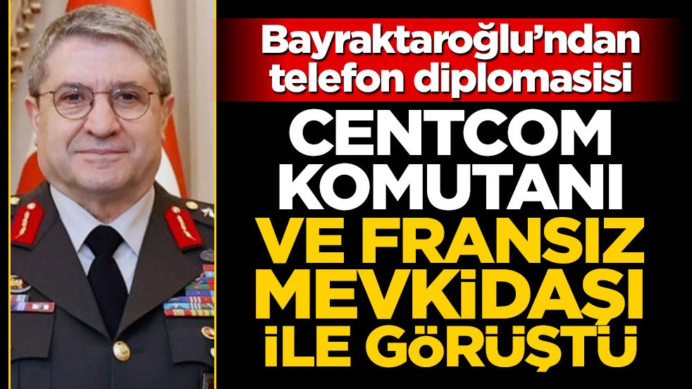 Genelkurmay Başkanı Bayraktaroğlu, CENTCOM Komutanı Brad Cooper ile görüştü