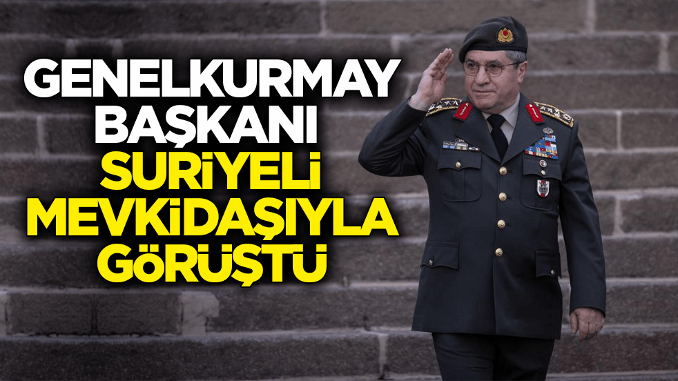 Genelkurmay Başkanı Orgeneral Selçuk Bayraktaroğlu Suriyeli mevkidaşıyla görüştü