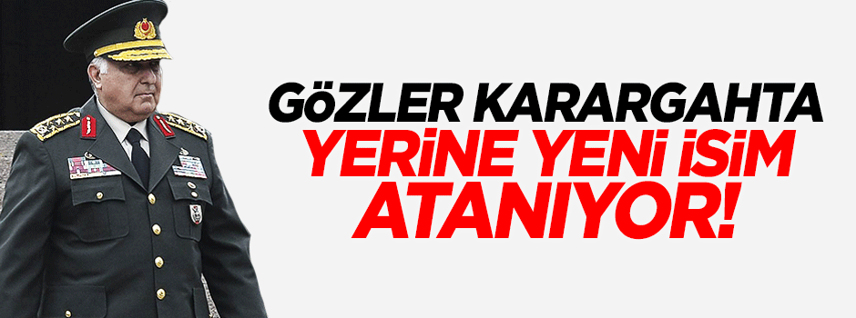 Genelkurmay Başkanı Org.Necdet Özel'in görev süresi doldu
