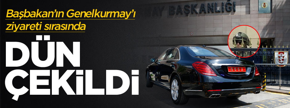 Genelkurmay'da dün görüntülendi
