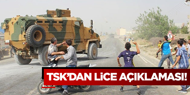 Genelkurmay'dan Lice gerilimi açıklaması