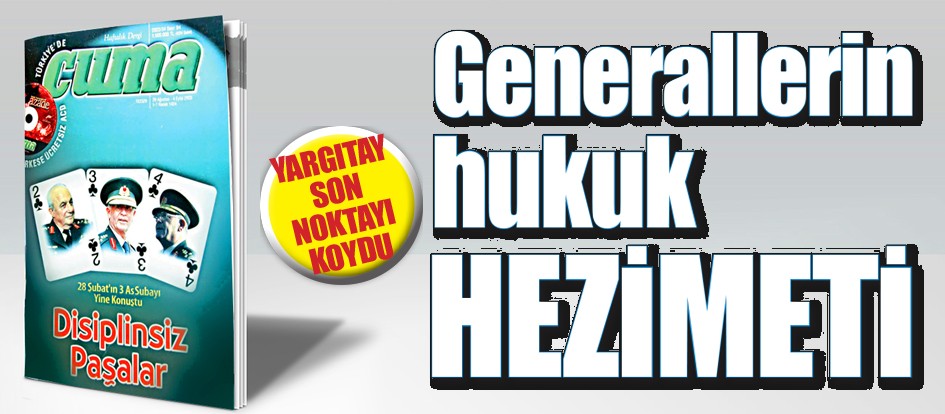 Generallerin hukuk mağlubiyeti