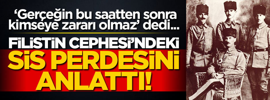 "Gerçeğin bu saatten sonra kimseye zararı olmaz" dedi... Filistin Cephesi'ndeki sis perdesini anlattı!