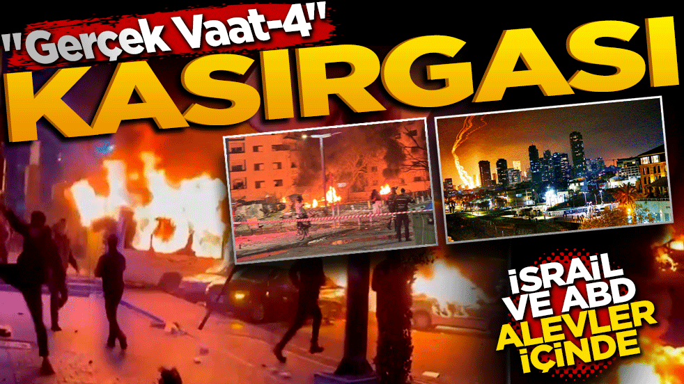 "Gerçek Vaat-4" Kasırgası: İşgalci ve Banisi ABD Alevler İçinde!