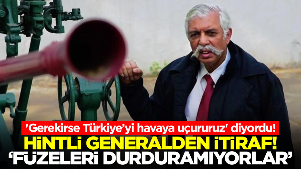 'Gerekirse Türkiye’yi havaya uçururuz' diyordu! Hintli Generalden itiraf: Füzeleri durduramıyorlar