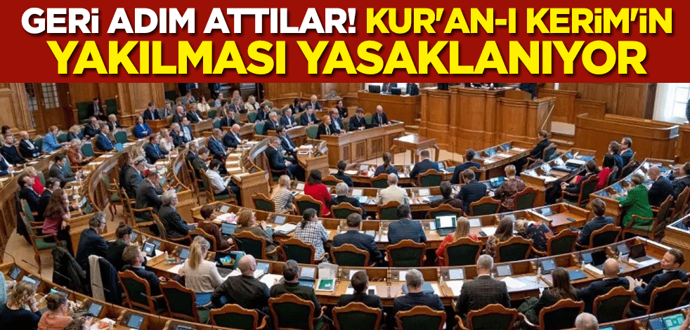 Geri adım attılar! Kur'an-ı Kerim'in yakılması yasaklanıyor