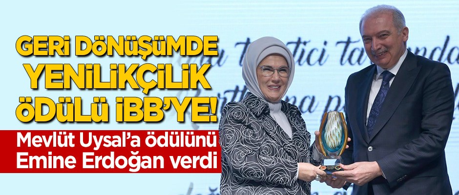 Geri dönüşümde 'yenilikçilik' ödülü İBB'ye