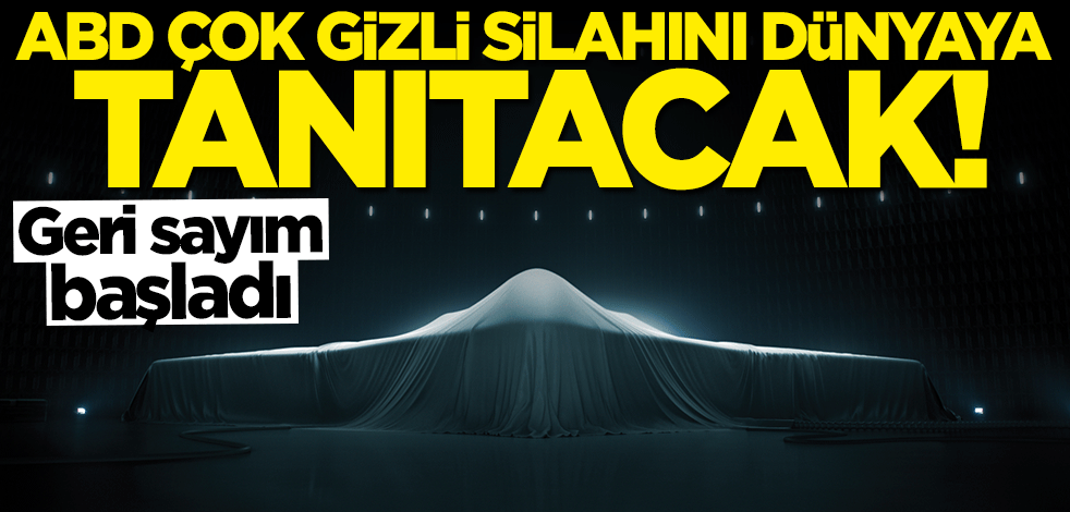 Geri sayım başladı... ABD çok gizli silahını dünyaya tanıtacak