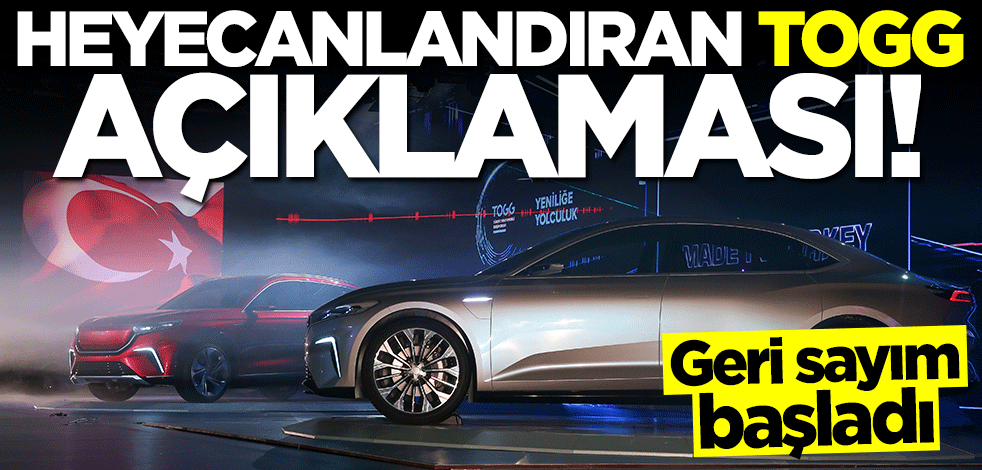 Geri sayım başladı! Heyecanlandıran TOGG açıklaması