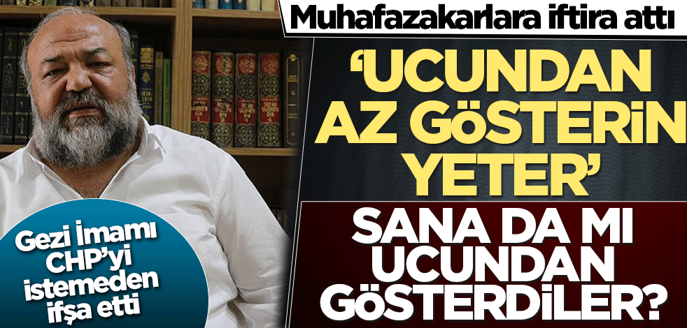'Gezi İmamı' yine ortalığı karıştırdı! Muhafazakârlara skandal sözler