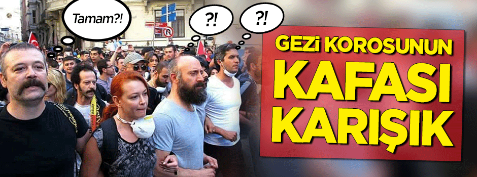 Gezi korosunun kafası karışık