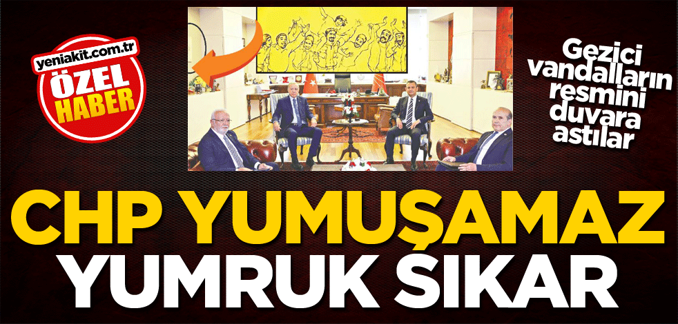 Gezici vandalların resmini duvara astılar! CHP yumuşamaz yumruk sıkar