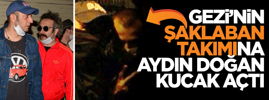 Gezicilerin hâmisi Aydın Doğan