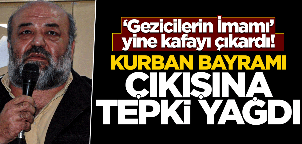"Gezicilerin İmamı" yine kafayı çıkardı! Kurban Bayramı mesajına tepki yağdı