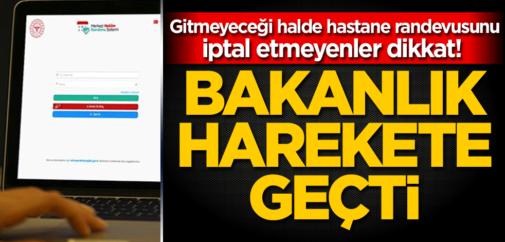 Gitmeyeceği halde hastane randevusunu iptal etmeyenler dikkat! Bakanlık harekete geçti