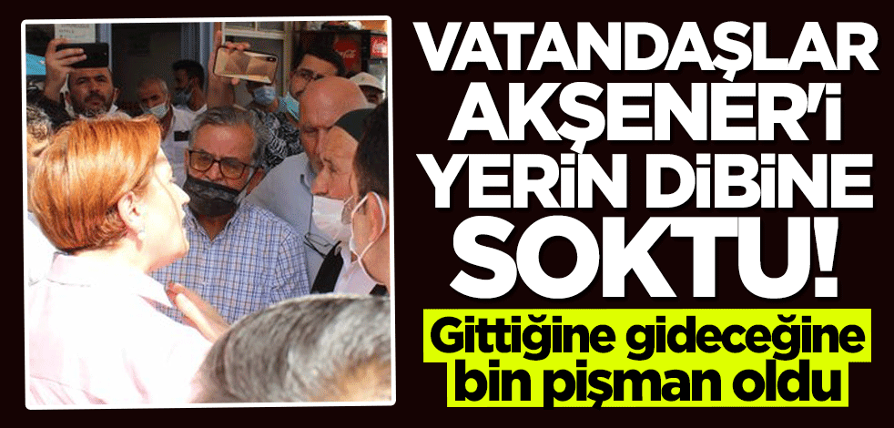 Gittiğine gideceğine bin pişman oldu! Meral Akşener'e büyük şok