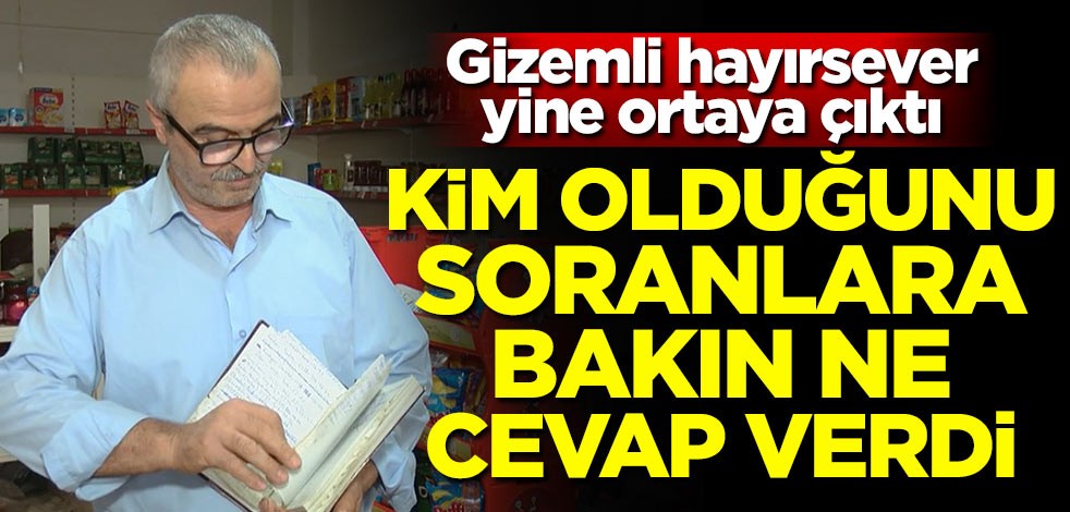 Gizemli hayırsever yine ortaya çıktı! 'Bana Robin Hood deyin'