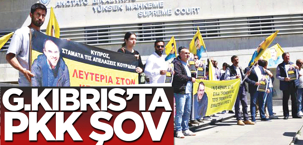 G.Kıbrıs’ta PKK şov