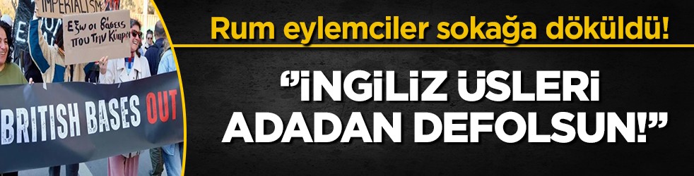 GKRY’de İngiliz üslerine büyük öfke: 