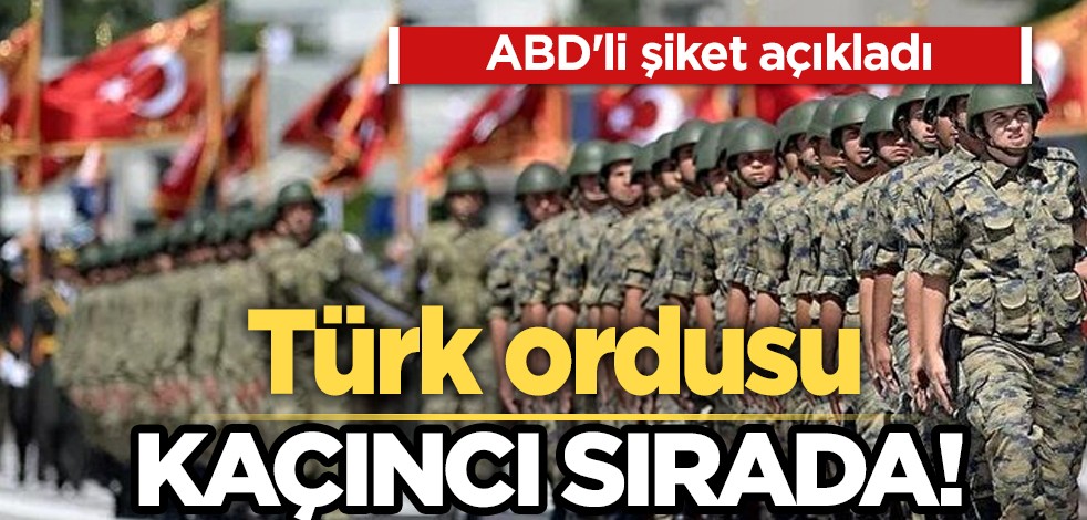 Global Fire Power! ABD'li şirketinden haber geldi: Yeniden Türk ordusu en güçlü 8. ordu! 3 basamak yükseldi