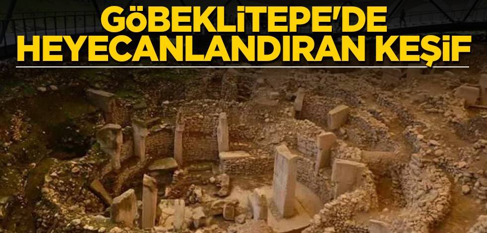 Göbeklitepe'de heyecanlandıran keşif