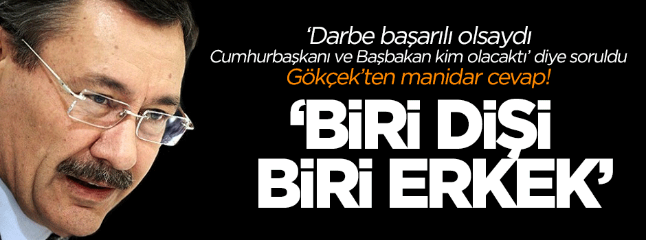 Gökçek: Biri dişi biri erkek