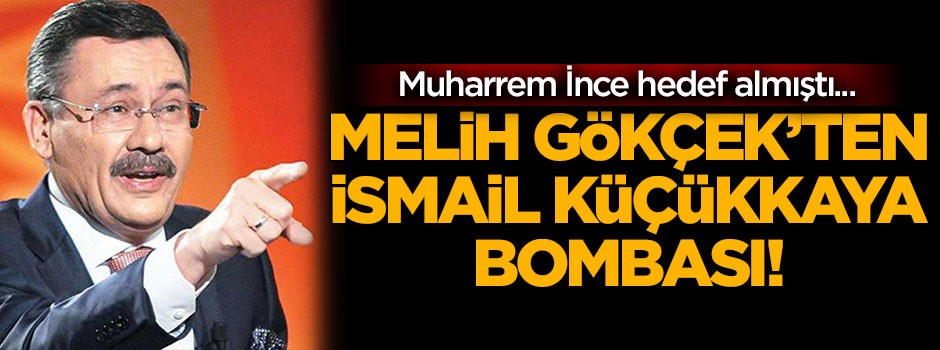 Gökçek'ten bomba "İsmail Küçükkaya" çıkışı