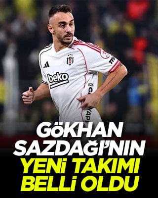 Gökhan Sazdağı’nın yeni takımı belli oldu