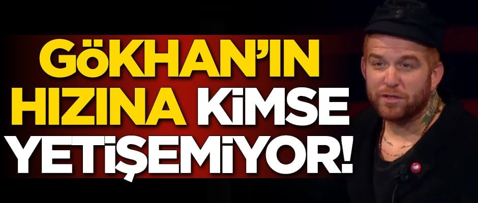 Gökhan'ın hızına kimse yetişemiyor!
