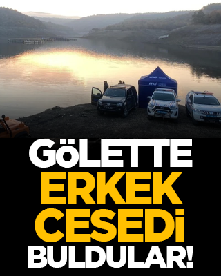 Gölette erkek cesedi buldular!