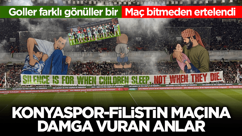 Goller farklı gönüller bir: Maç bitmeden ertelendi! Konyaspor-Filistin maçına damga vuran anlar