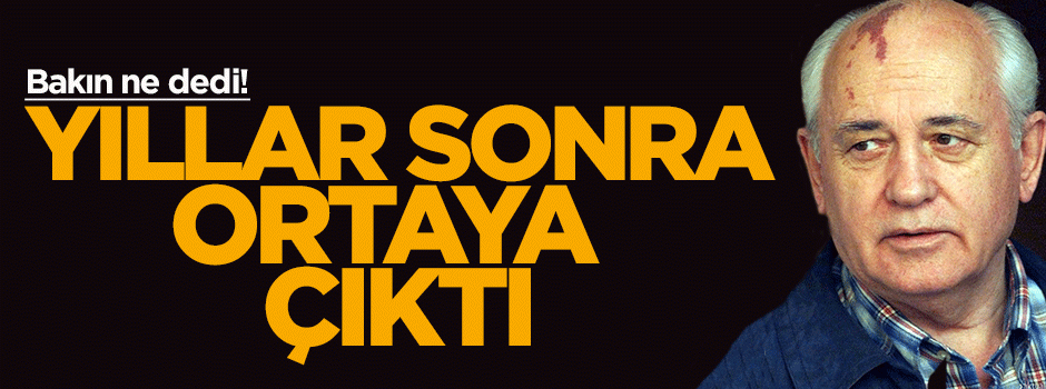 Gorbaçov: Rusya ve Almanya işbirliğinin yolları aranmalı