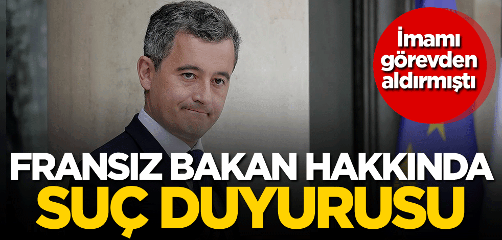 Görevden alınan imamdan Fransa İçişleri Bakanı hakkında suç duyurusu