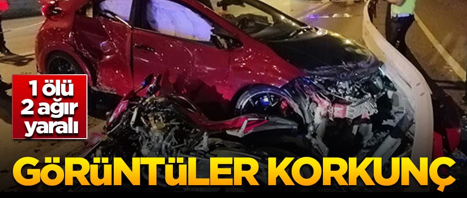 Görüntüler korkunç... 1 ölü, 2 ağır yaralı