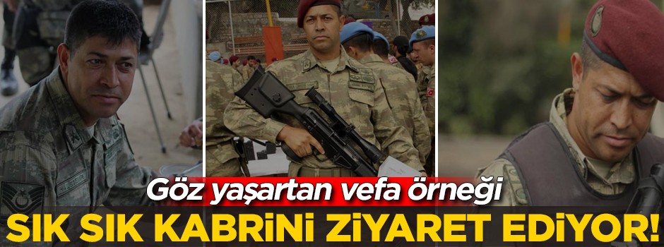 Göz yaşartan vefa örneği! Efsane komutan, sık sık Ömer Halisdemir'in kabrini ziyaret ediyor