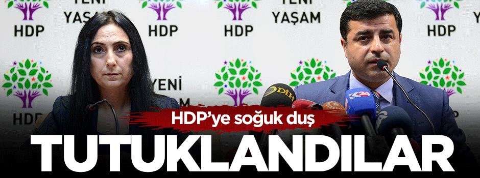 Gözaltına alınan HDP'liler tutuklandı