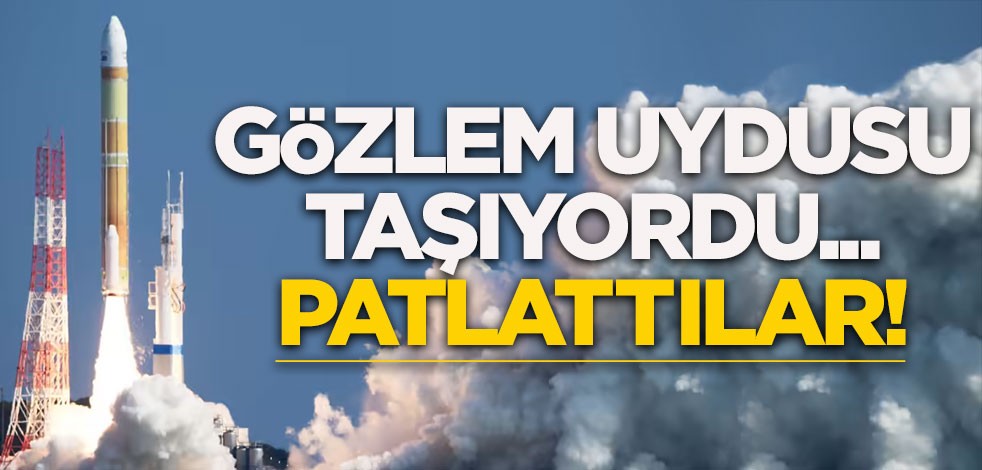 Gözlem uydusu taşıyan roketi kalkıştan sonra patlattılar