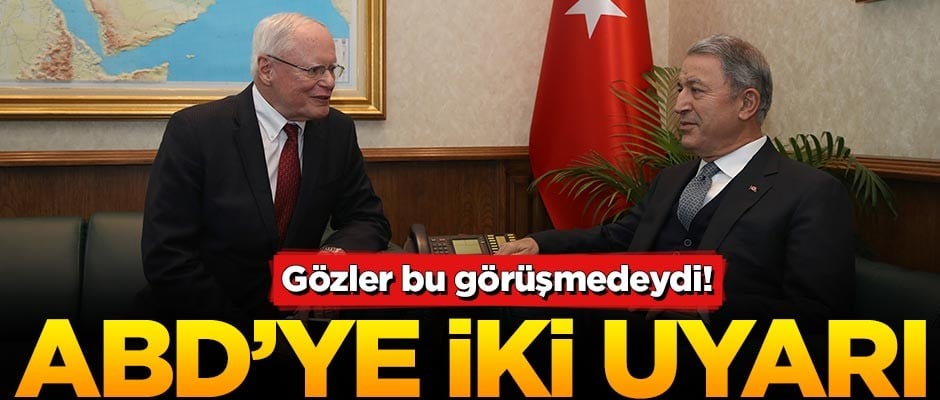 Gözler bu görüşmedeydi! Türkiye'den ABD'ye iki uyarı birden