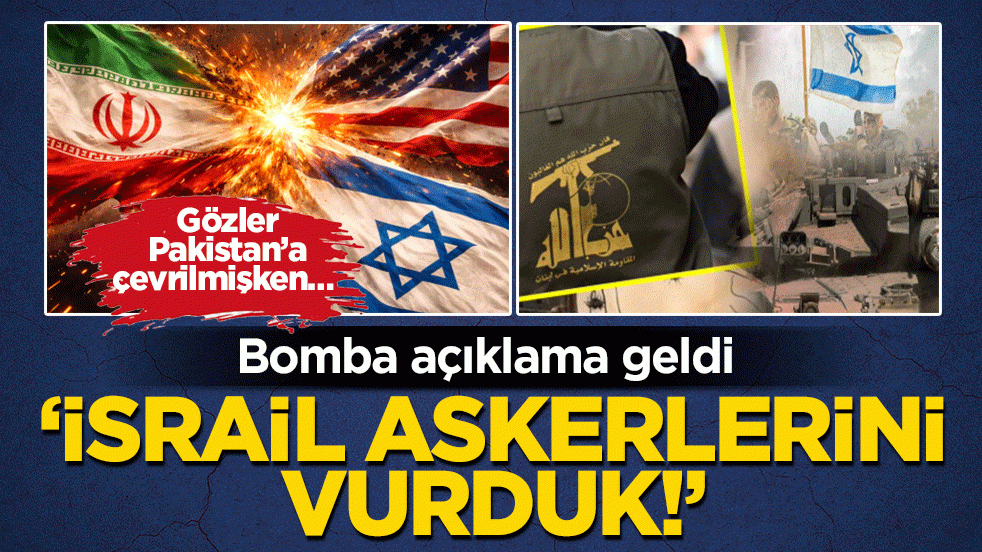 Gözler Pakistan’a çevrilmişken… Bomba açıklama geldi: 'İsrail askerlerini vurduk’