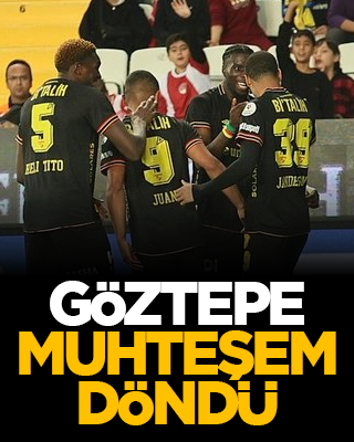 Göztepe muhteşem döndü