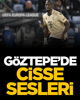 Göztepe’de Cisse sesleri