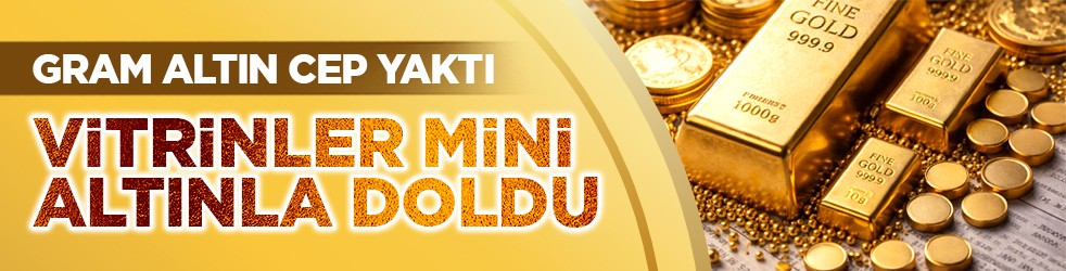 Gram altın cep yaktı: Vitrinler mini altınla doldu