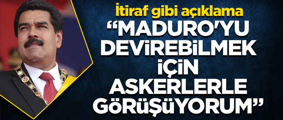 Guaido'dan darbe açıklaması: Maduro'yu devirebilmek için askerlerle görüşüyorum
