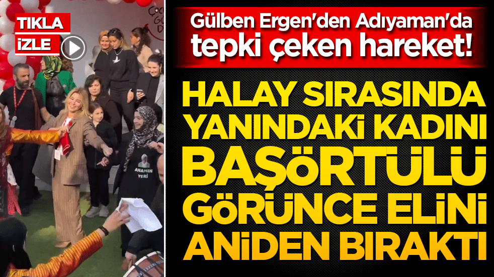 Gülben Ergen'den Adıyaman'da tepki çeken hareket! Halay sırasında yanındaki kadını görünce elini aniden bıraktı