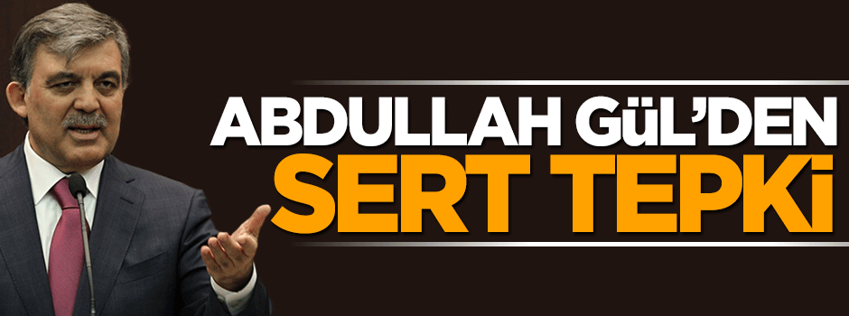 Abdullah Gül'den Cumhuriyet'in fitnesine yalanlama