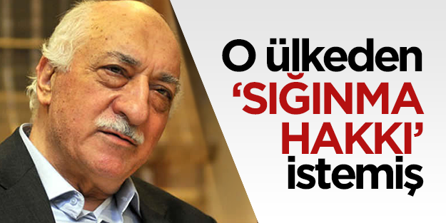 Gülen Güney Afrika'dan sığınma hakkı istemiş