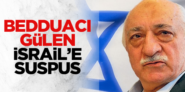Gülen İsrail'e ses çıkaramadı