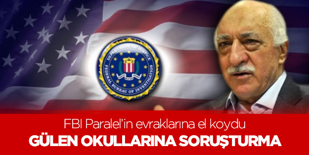 Gülen okullarına yönelik soruşturma sürüyor