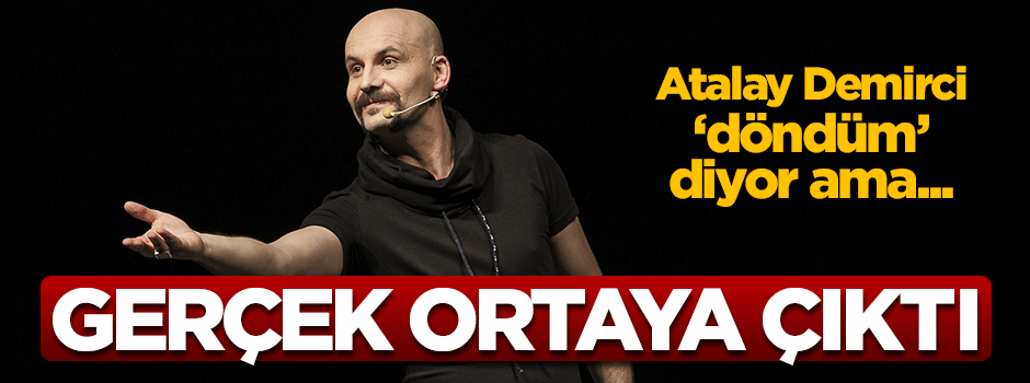 'Gülen' sahne Atalay Demirci'ninmiş!