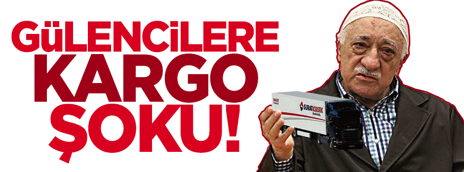 Gülencilerin kargosu hizmet veremeyecek